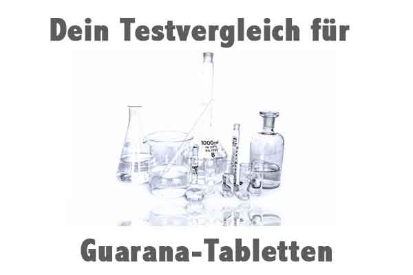 Guarana Tabletten