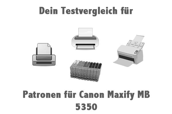 Patronen für Canon Maxify MB 5350