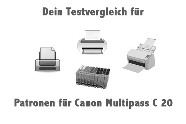 Patronen für Canon Multipass C 20