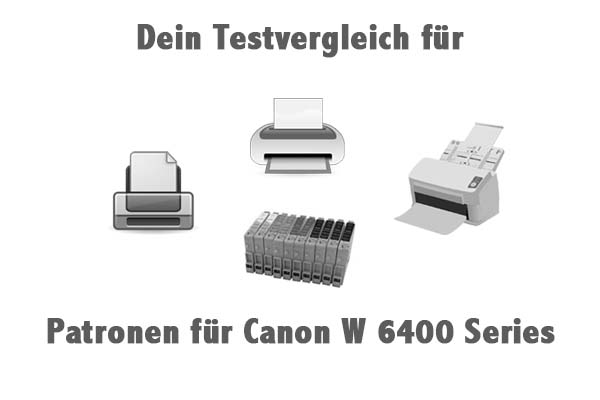 Patronen für Canon W 6400 Series